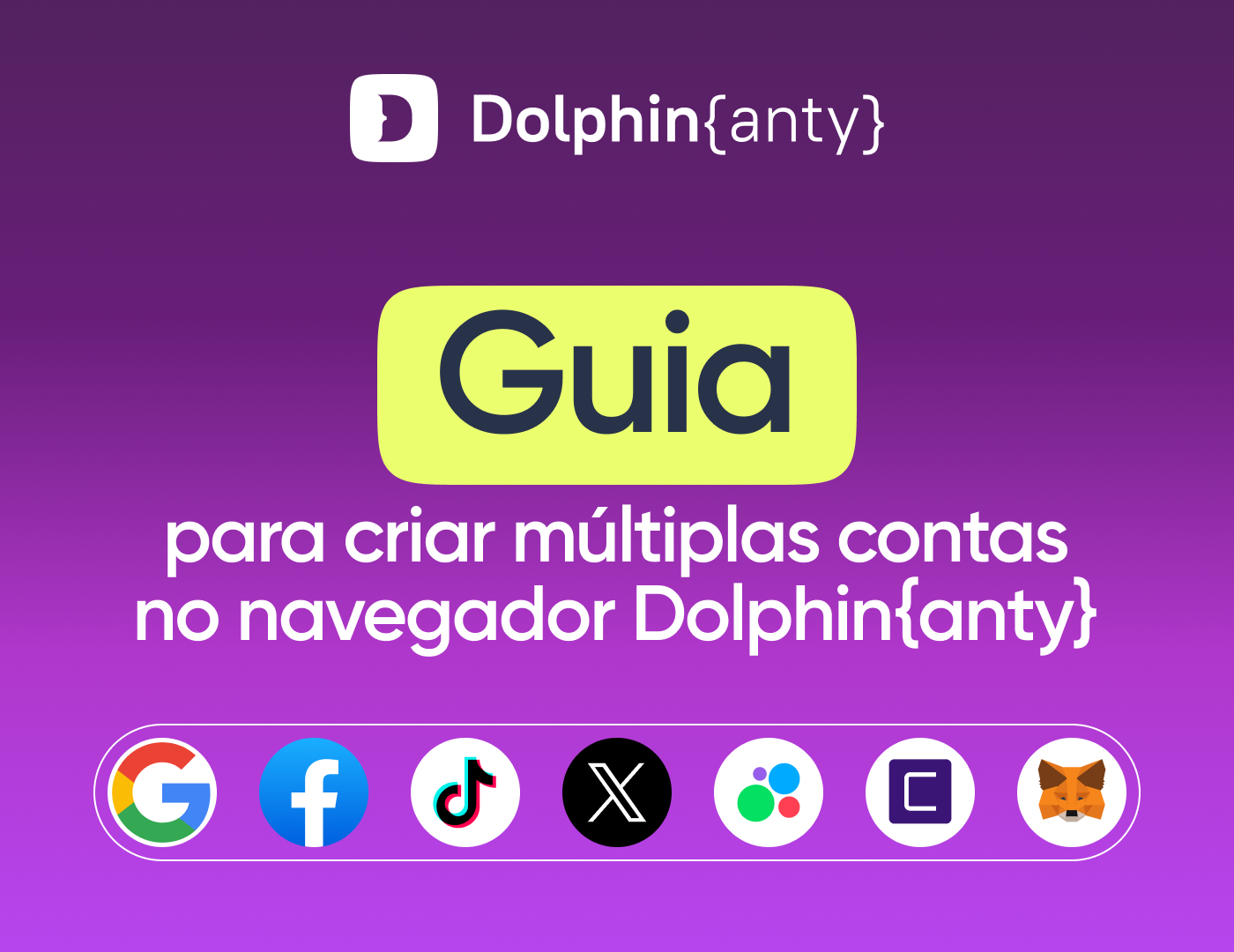 Dolphin Anty e Tiger SMS: Como Criar Múltiplas Contas em Qualquer Plataforma?